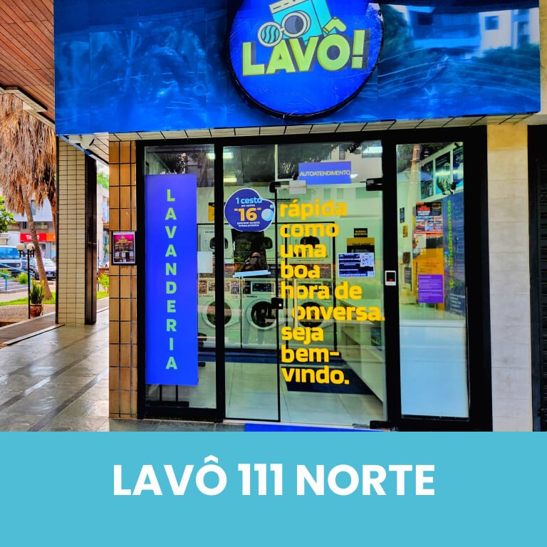 LAVÔ 111 NORTE