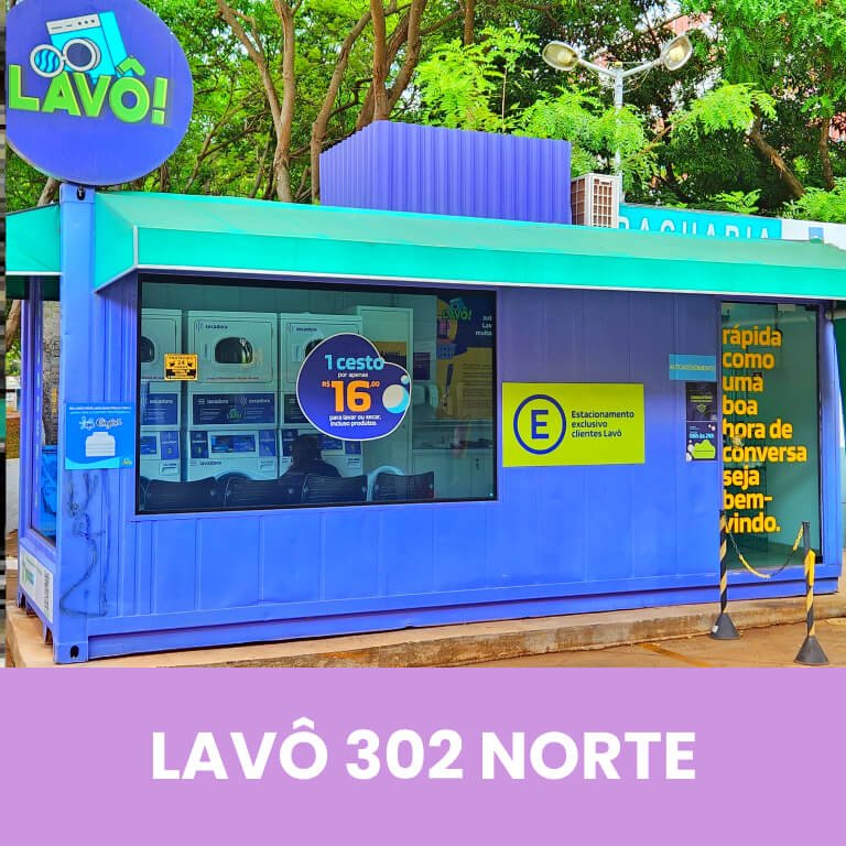 Lavô! 302 Norte
